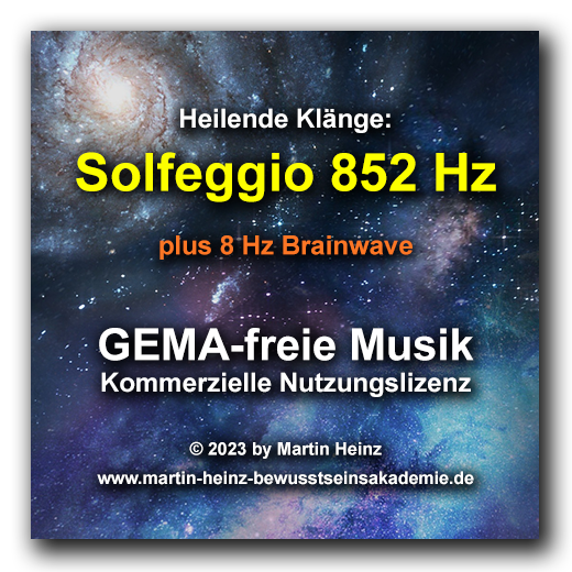 Solfeggio-Frequenz 852 Hz Meditationsmusik Nutzungslizenz