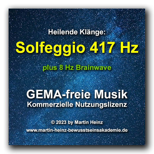Solfeggio-Frequenz 417 Hz Meditationsmusik Nutzungslizenz